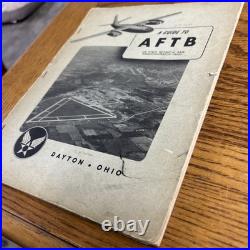 1948 AFTB Guide To Air Force Technical Base Wright Patterson Fields Dayton, Ohio
