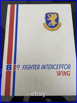 1954 USAF AIR FORCE 81st FIGHTER INTERCEPTOR WING YEARBOOK, BENTWATERS, ENGLAND 1954 USAF AIR FORCE 81st FIGHTER INTERCEPTOR WING YEARBOOK, BENTWATERS, ENGLAND