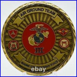 Air Ground Team III Marine Expeditionary Force 3rd MEF General Challenge Coin