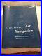 Air_Navigation_DEPARTMENT_OF_THE_AIR_FORCE_REPRINTED_APRIL_1965_WITH_CHANGES_01_pjcs