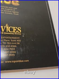 TOPS IN BLUE United States Air Force Expeditionary Entertainers OUR STORY 2003