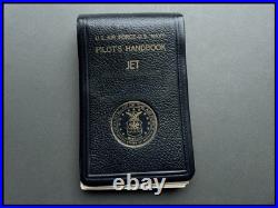 U. S. A. F United States Air Force US Navy Pilots Handbook Jet