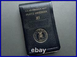 U. S. A. F United States Air Force US Navy Pilots Handbook Jet
