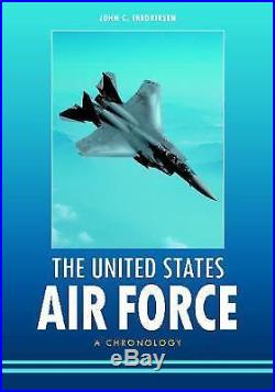 United States Air Force, The A Chronology-ExLibrary
